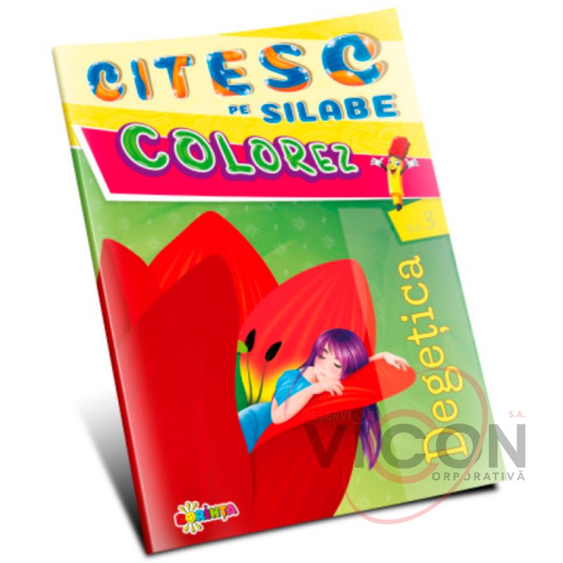 Colorez. Citesc pe silabe. Degetica      