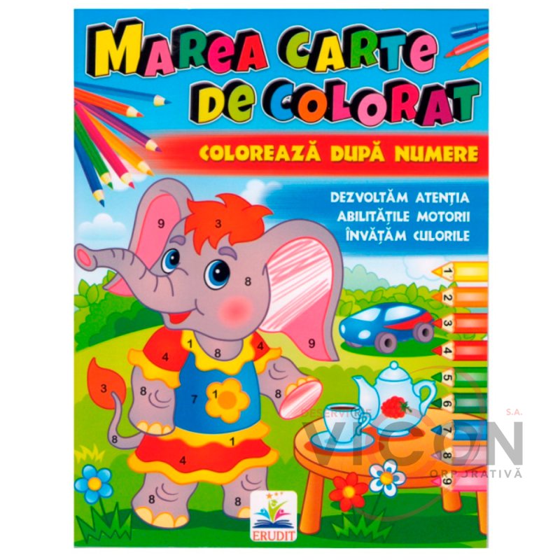 Marea carte de colorat Coloreaza dupa numere      