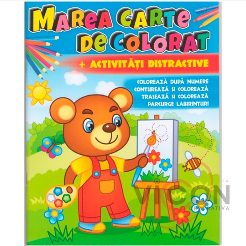 Marea carte de colorat+Activitati distractive      